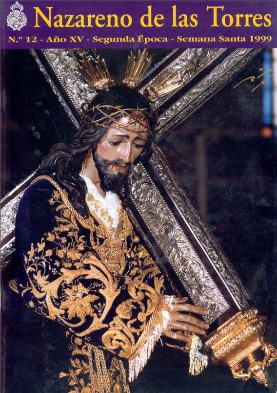 Revista Nazareno de las Torres Año 1999 Nº 12 Año XV Segunda Época