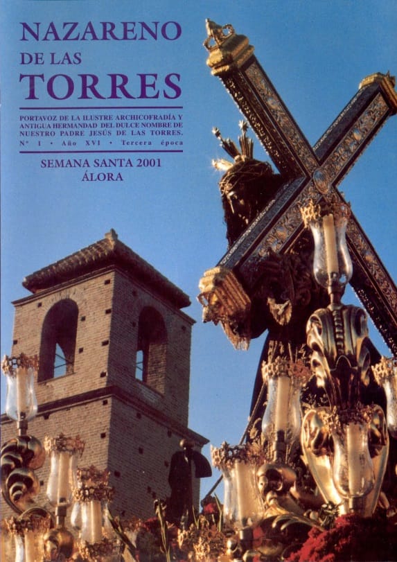 Revista Nazareno de las Torres Año 2001 Nº 1 Año XVII Tercera Época